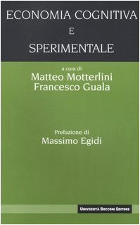 9788883500305: Economia cognitiva e sperimentale