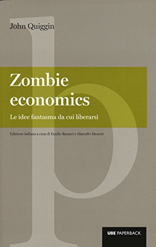 Stock image for ZOMBIE ECONOMICS ED PAPERBACK (I) for sale by Brook Bookstore