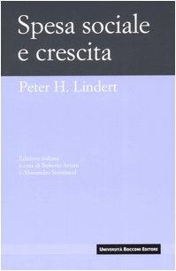 Spesa sociale e crescita (9788883500978) by Lindert, Peter H.