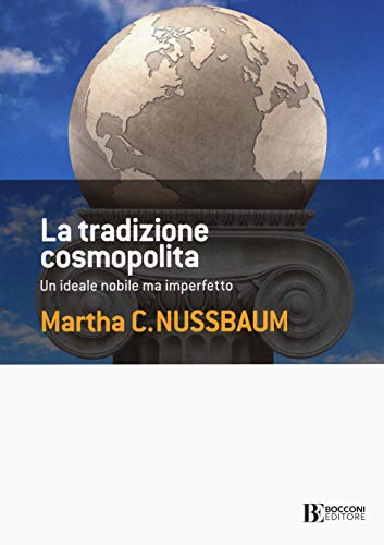 Beispielbild fr La tradizione cosmopolita. Un ideale nobile ma imperfetto zum Verkauf von medimops