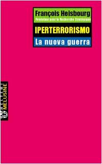 Beispielbild fr Iperterrorismo. La nuova guerra zum Verkauf von Ammareal