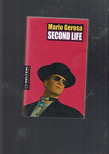 9788883535376: Second Life (Le melusine)