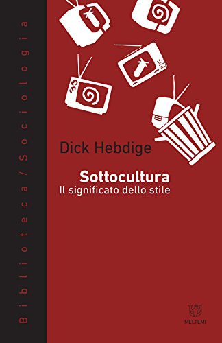 Stock image for Sottocultura. Il significato dello stile for sale by libreriauniversitaria.it