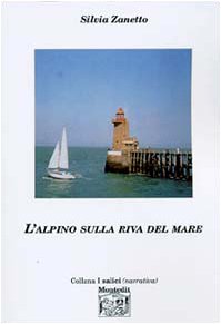 Stock image for L'alpino sulla riva del mare (I salici) for sale by medimops