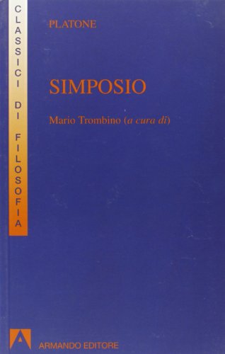 Stock image for Simposio (I classici della filosofia) for sale by medimops