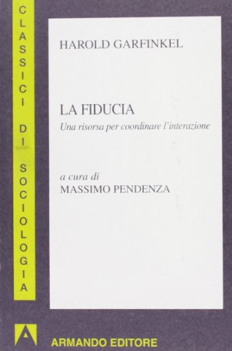 Stock image for La fiducia for sale by libreriauniversitaria.it
