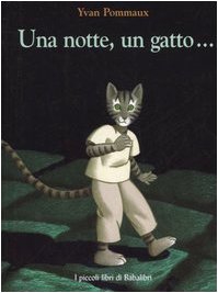 Beispielbild fr una notte un gatto (biblio): UNE NUIT, UN CHATA?¿ zum Verkauf von WorldofBooks