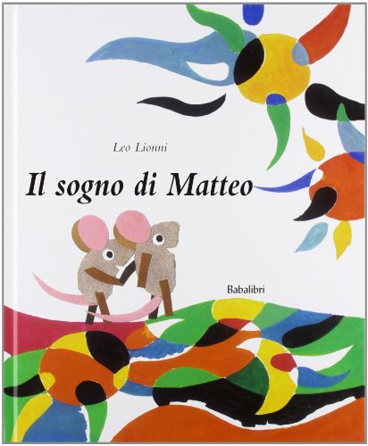 Stock image for il sogno di matteo: LE RAªVE D'ALBERT for sale by AwesomeBooks