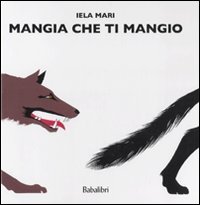 Beispielbild fr Mangia Che Ti Mangio -Language: italian zum Verkauf von GreatBookPrices