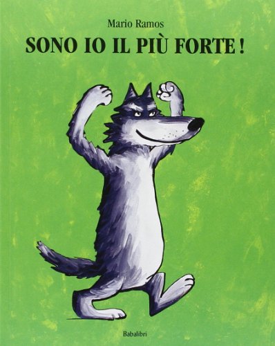 Imagen de archivo de sono io il piu forte (lutin) a la venta por WorldofBooks