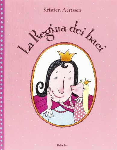 Stock image for La regina dei baci (petite biblio): LA REINE DES BISOUS for sale by WorldofBooks