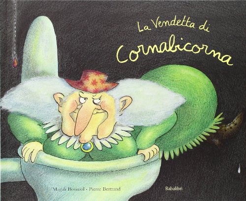 Beispielbild fr La vendetta di Cornabicorna zum Verkauf von Revaluation Books