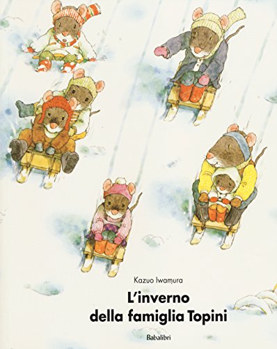 Stock image for L'inverno della famiglia Topini for sale by Revaluation Books