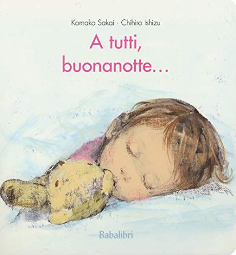 Stock image for Tutti, buonanotte. (A) for sale by Ammareal