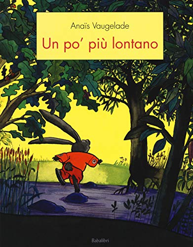 Stock image for Un po' piu lontano. Ediz. a colori for sale by libreriauniversitaria.it