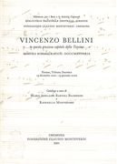 Imagen de archivo de Vincenzo Bellini: --in Questa Graziosa Capitale Della Toscana-- Mostra Bibliografico Documentaria Firenze, Tribuna Dantesca, 19 Dicembre 2001-19 Gennaio 2002 a la venta por A Book By Its Cover