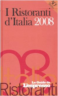 Stock image for I Ristoranti D'italia 2008 for sale by medimops