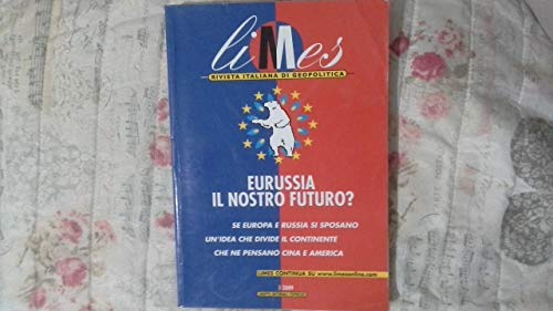 9788883712616: Limes. Rivista italiana di geopolitica (2009) (Vol. 3)