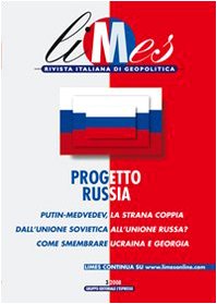 9788883712715: Limes. Rivista italiana di geopolitica. Progetto Russia (2008) (Vol. 3)