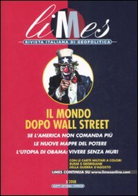 Imagen de archivo de Limes. Rivista italiana di geopolitica (2008): 5 a la venta por medimops