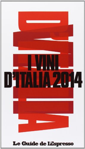 Beispielbild fr I vini d'Italia 2014 zum Verkauf von medimops