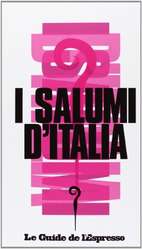 Beispielbild fr I salumi d'Italia zum Verkauf von medimops