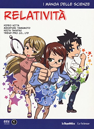 Stock image for Relativit. I manga delle scienze for sale by Revaluation Books