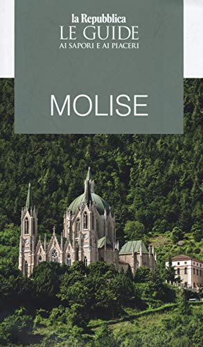 Stock image for Molise. Guida ai sapori e ai piaceri della regione 2019 (I) for sale by Brook Bookstore