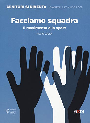 Stock image for FACCIAMO SQUADRA (Italian) for sale by Brook Bookstore