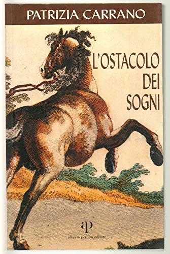 9788883721618: L'ostacolo dei sogni