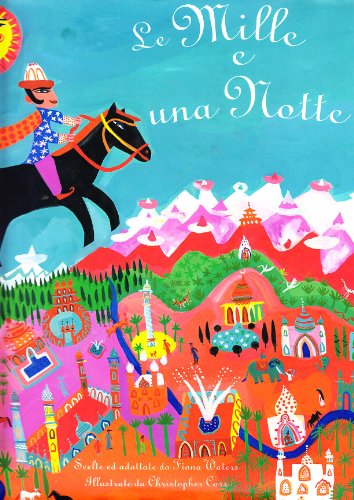 Le mille e una notte (9788883730269) by Unknown Author