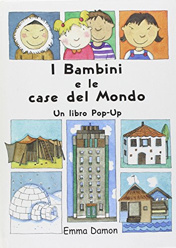 Beispielbild fr I bambini e le case del mondo zum Verkauf von medimops