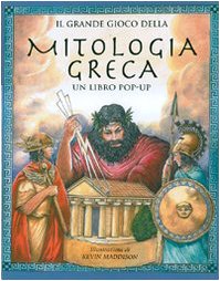 9788883730856: Il grande gioco della mitologia greca. Libro pop-up. Ediz. illustrata