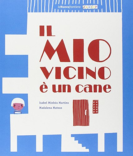Stock image for Il mio vicino  un cane for sale by Bahamut Media