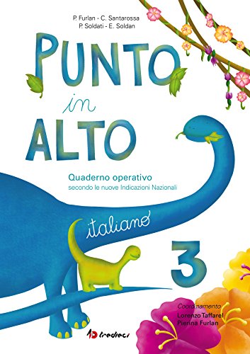 Beispielbild fr Punto in alto. Italiano. Per la Scuola elementare (Vol. 3) zum Verkauf von medimops