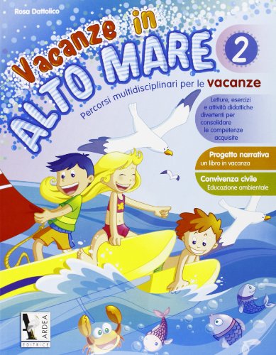 Imagen de archivo de Vacanze in alto mare. Per la Scuola elementare: 2 a la venta por medimops