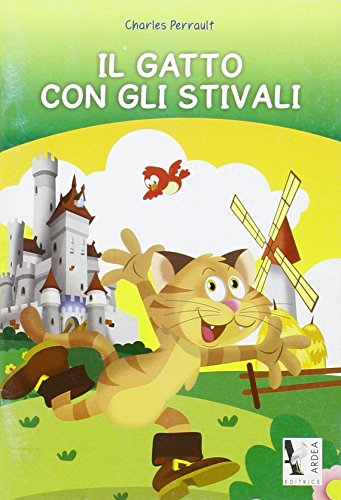 Beispielbild fr Il gatto con gli stivali. Per la Scuola elementare zum Verkauf von medimops