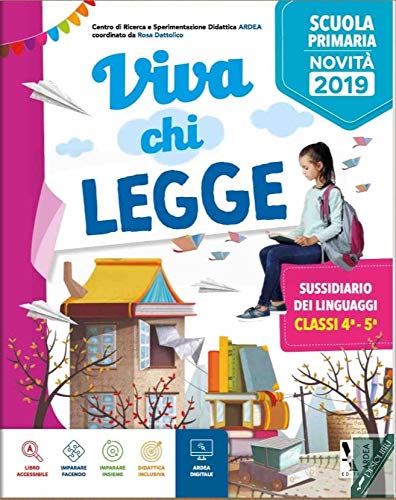 Imagen de archivo de Viva chi legge. Per la 4 classe della Scuola elementare. Ediz. per la scuola. Con e-book. Con espansione online (Vol. 1) a la venta por medimops