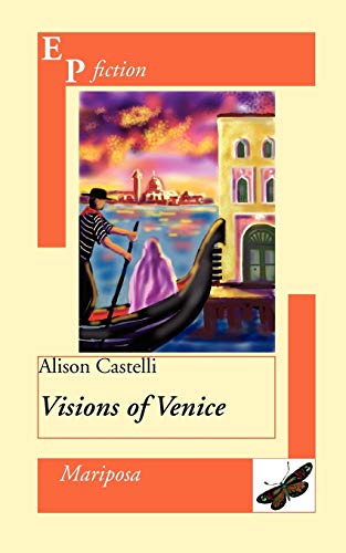 Stock image for Visions of Venice for sale by Chiron Media