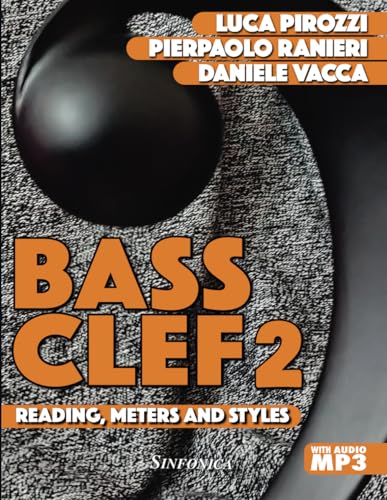 9788884005441: BASS CLEF 2: READING, METERS AND STYLES