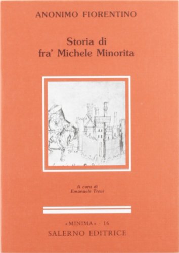 9788884020659: Storia di fra' Michele minorita (Minima)