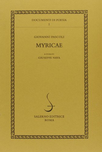 9788884020710: Myricae (Documenti di poesia)