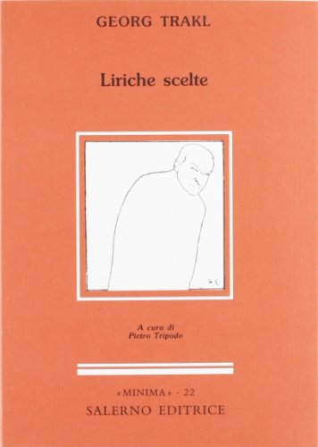 Liriche scelte (9788884020772) by Georg Trakl