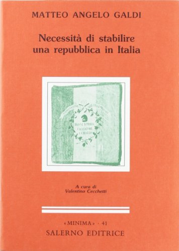 9788884021397: Necessit di stabilire una Repubblica in Italia (Minima)
