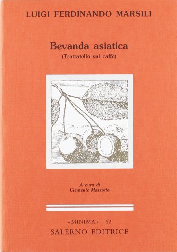 Beispielbild fr Bevanda asiatica (Trattatello sul caff) zum Verkauf von libreriauniversitaria.it