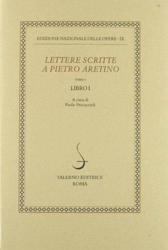 Beispielbild fr Lettere scritte a Pietro Aretino. Libro 1 (Vol. 1) zum Verkauf von Ammareal