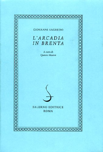 9788884024442: L'Arcadia in Brenta (I novellieri italiani)