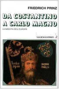 Da Costantino a Carlo Magno. La Nas (9788884024459) by [???]