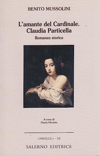 9788884026736: L'amante del cardinale. Claudia Particella