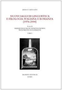 9788884026804: Nuovi saggi di linguistica e filologia italiana e romanza (1976-2004)